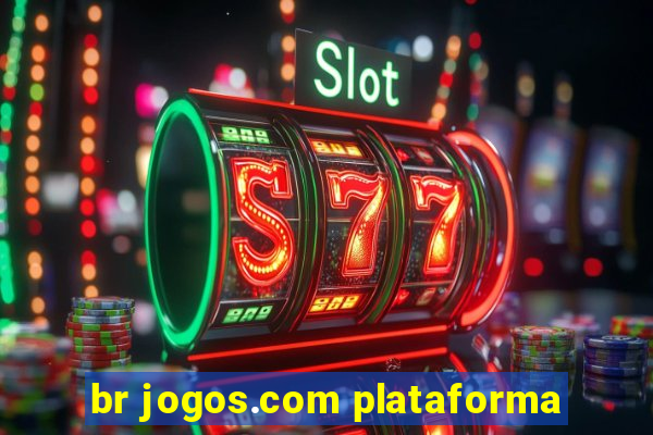 br jogos.com plataforma